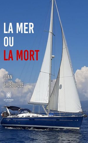 La mer ou la mort