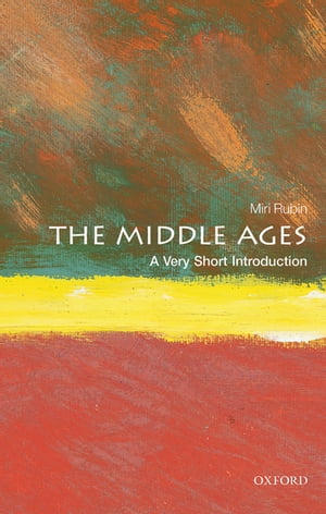 The Middle Ages: A Very Short Introduction