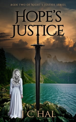 Hope's Justice【電子書籍】[ JC Hal ]