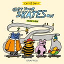 Get Your Skates On【電子書籍】[ Max Low ]