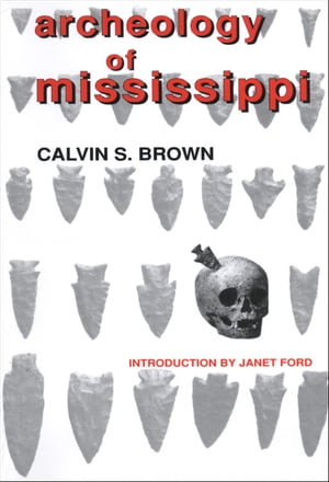 Archeology of Mississippi