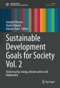 Sustainable Development Goals for Society Vol. 2 Food security, energy, climate action and biodiversity