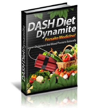 Dash Diet Dynamite