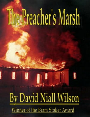 The Preacher's Marsh【電子書籍】[ David Ni