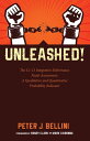 Unleashed The C1-13 Integrative Deliverance Needs Assessment: A Qualitative and Quantitative Probability Indicator【電子書籍】 Peter J. Bellini