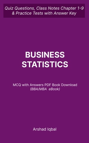 Business Statistics MCQ Questions and Answers PDF | BBA MBA Statistics eBook PDF Download
