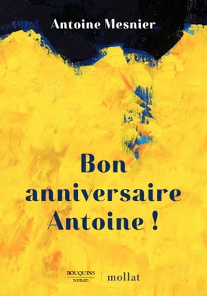 Bon anniversaire Antoine !Żҽҡ[ Antoine Mesnier ]