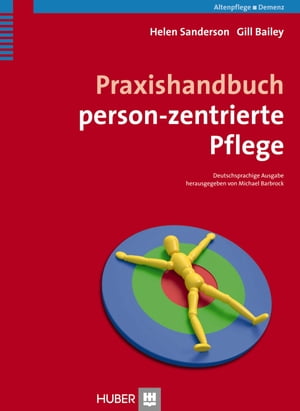 Praxishandbuch person-zentrierte Pflege