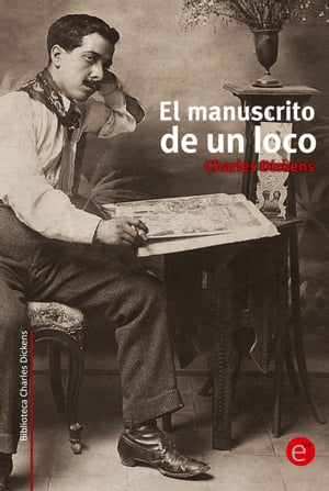 El manuscrito de un loco