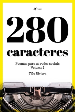 280 caracteres【電子書籍】[ Ti?o Riviera ]