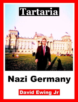 Tartaria - Nazi Germany