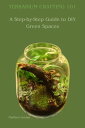 ŷKoboŻҽҥȥ㤨TERRARIUM CRAFTING 101 A Step-by-Step Guide to DIY Green SpacesŻҽҡ[ Madison Jordan ]פβǤʤ525ߤˤʤޤ