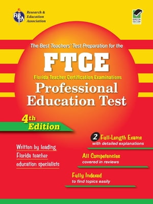 FTCE (REA) - Professional Education Test The Best Teachers'