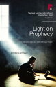 Light on Prophecy Retrieving Word and Spirit in 