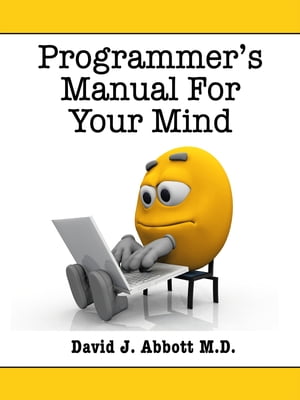 Programmer's Manual for Your Mind