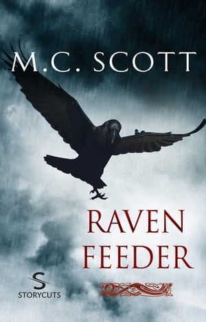 Raven Feeder (Storycuts)Żҽҡ[ M C Scott ]