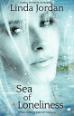 ŷKoboŻҽҥȥ㤨Sea of LonelinessŻҽҡ[ Linda Jordan ]פβǤʤ132ߤˤʤޤ