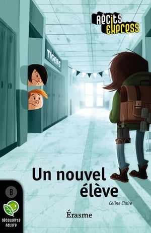 Un nouvel élève