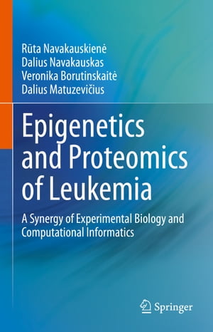 Epigenetics and Proteomics of Leukemia