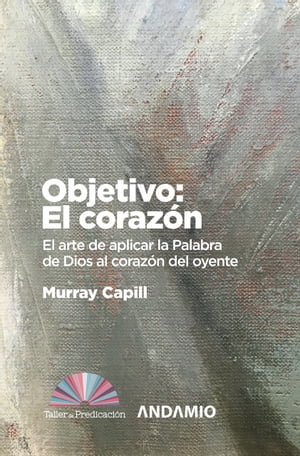 Objetivo: El corazón