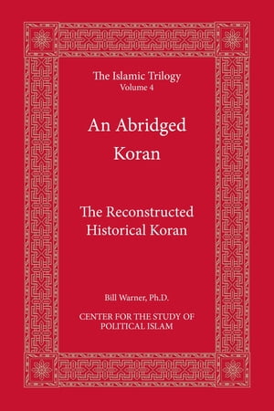 An Abridged Koran A Reconstructed Historical Koran