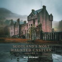 Scotlands Most haunted Castles Vol. 1 Scotlands Most Haunted Castles, #1【電子書籍】[ ...