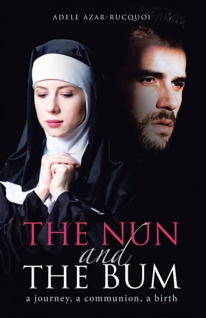 The Nun and the Bum