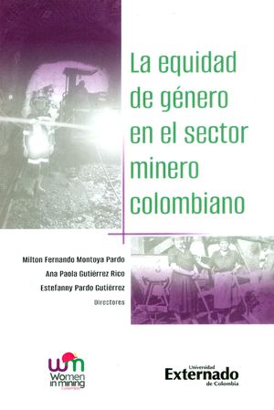 La equidad de g?nero en el sector minero colombi