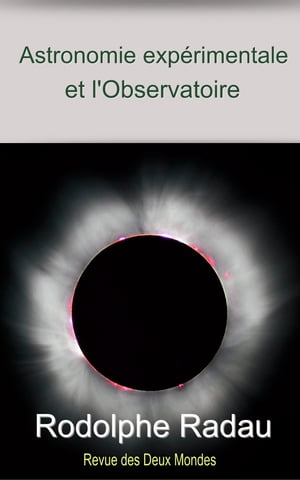 L’Astronomie expérimentale et l’Observatoire de Meudon