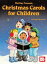 Christmas Carols for Children