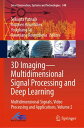 ŷKoboŻҽҥȥ㤨3D ImagingMultidimensional Signal Processing and Deep Learning Multidimensional Signals, Video Processing and Applications, Volume 2ŻҽҡۡפβǤʤ27,955ߤˤʤޤ