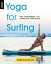 Yoga for Surfing