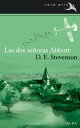 Las dos se oras Abbott【電子書籍】 D.E. Stevenson