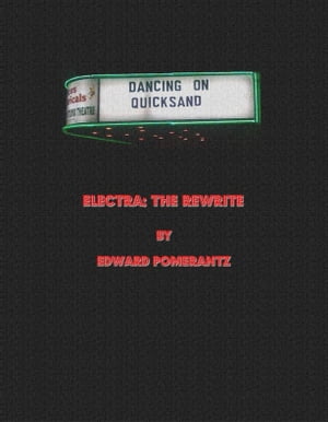 Electra: The Rewrite