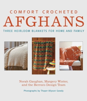 Comfort Crocheted Afghans