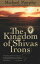 #5: The Kingdom of Shivas Ironsβ