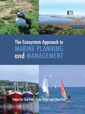 The Ecosystem Approach to Marine Planning and Management