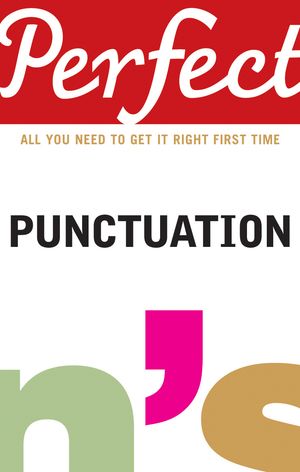 Perfect Punctuation【電子書籍】[ Stephen Curtis ]