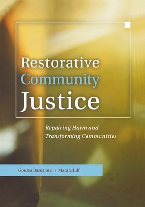 Restorative Community Justice