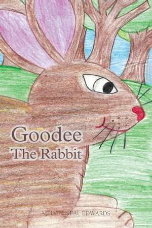 Goodee the Rabbit