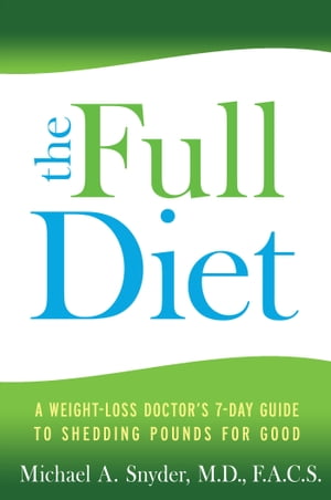 The FULL Diet