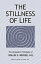 The Stillness of Life: The Osteopathic Philosophy of Rollin E. Becker, DO