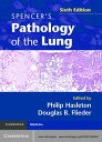 Spencer's Pathology of the Lung【電子書籍】