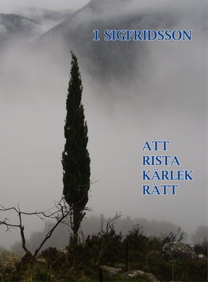 ATT RISTA K?RLEK R?TT【電子書籍】[ 1 SIGFRIDSSON ]
