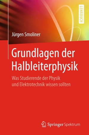 Grundlagen der Halbleiterphysik