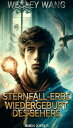 Wiedergeburt des Sehers : Buch 12 von 15 Sternfall-Erbe, #12【電子書籍】[ Wesley Wang ...