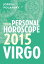 Virgo 2015: Your Personal Horoscope