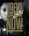 1960Now Photographs of Civil Rights Activists and Black Lives Matter Protests【電子書籍】 Sheila Pree Bright