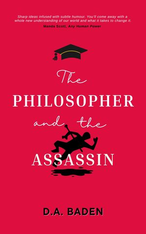The Philosopher and the Assassin