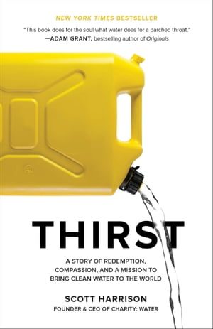 ＜p＞＜strong＞＜em＞NEW YORK TIMES＜/em＞ BESTSELLER ? An inspiring personal story of redemption, second chances, and the transformative power within us all, from the founder and CEO of the nonprofit charity: water.＜/strong＞＜/p＞ ＜p＞At 28 years old, Scott Harrison had it all. A top nightclub promoter in New York City, his life was an endless cycle of drugs, booze, modelsーrepeat. But 10 years in, desperately unhappy and morally bankrupt, he asked himself, "What would the exact opposite of my life look like?" Walking away from everything, Harrison spent the next 16 months on a hospital ship in West Africa and discovered his true calling. In 2006, with no money and less than no experience, Harrison founded charity: water. Today, his organization has raised over $750 million to bring clean drinking water to more than 17.4 million people around the globe.＜/p＞ ＜p＞In ＜em＞Thirst＜/em＞, Harrison recounts the twists and turns that built charity: water into one of the most trusted and admired nonprofits in the world. Renowned for its 100% donation model, bold storytelling, imaginative branding, and radical commitment to transparency, charity: water has disrupted how social entrepreneurs work while inspiring millions of people to join its mission of bringing clean water to everyone on the planet within our lifetime.＜/p＞ ＜p＞In the tradition of such bestselling books as ＜em＞Shoe Dog＜/em＞ and ＜em＞Mountains Beyond Mountains＜/em＞, ＜em＞Thirst＜/em＞ is a riveting account of how to build a better charity, a better business, a better lifeーand a gritty tale that proves it’s never too late to make a change.＜/p＞ ＜p＞＜em＞100% of the author’s net proceeds from＜/em＞ Thirst ＜em＞will go to fund charity: water projects around the world.＜/em＞＜/p＞画面が切り替わりますので、しばらくお待ち下さい。 ※ご購入は、楽天kobo商品ページからお願いします。※切り替わらない場合は、こちら をクリックして下さい。 ※このページからは注文できません。